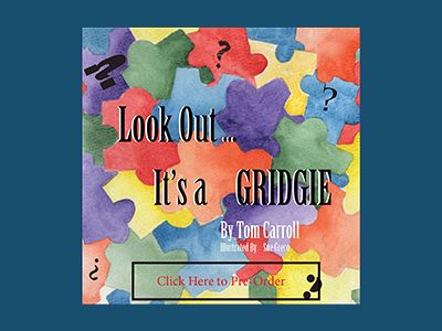 Look Out, It's a Gridgie